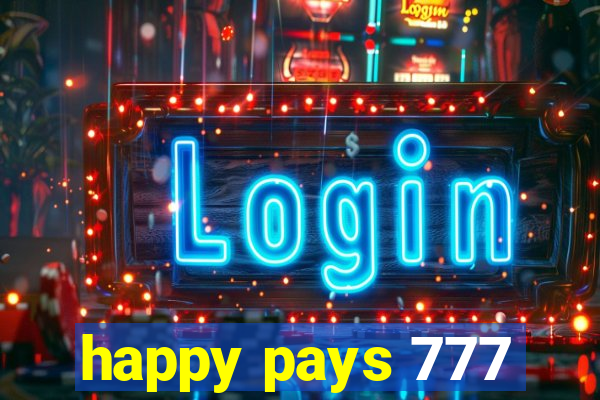 happy pays 777